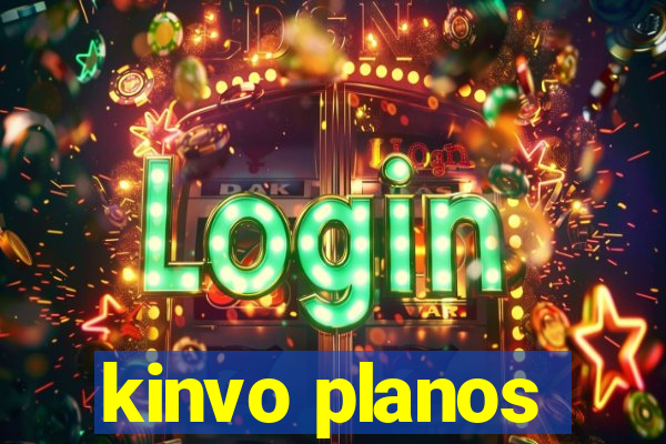 kinvo planos